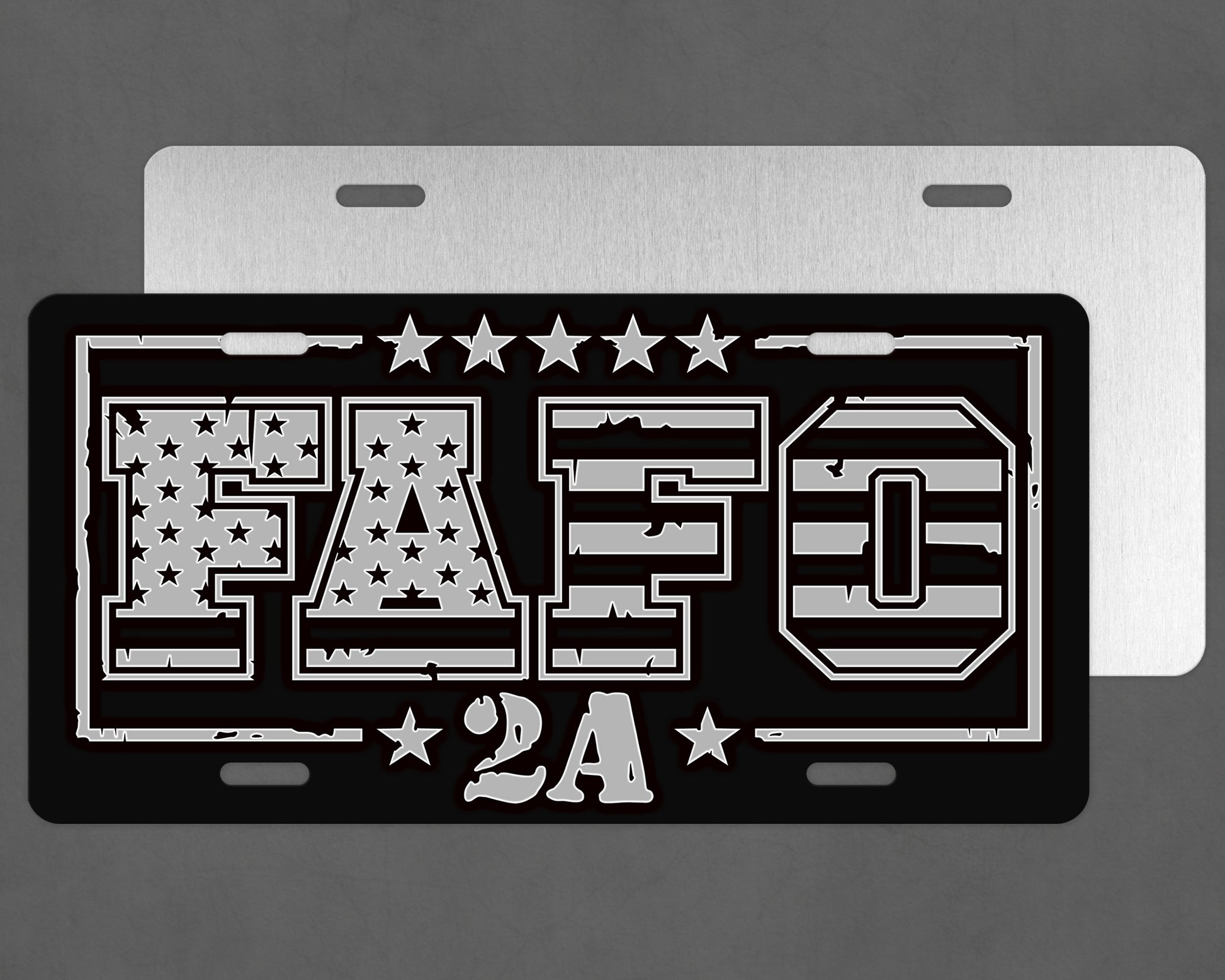 F**k Around And Find Out 2A FAFO License Plate