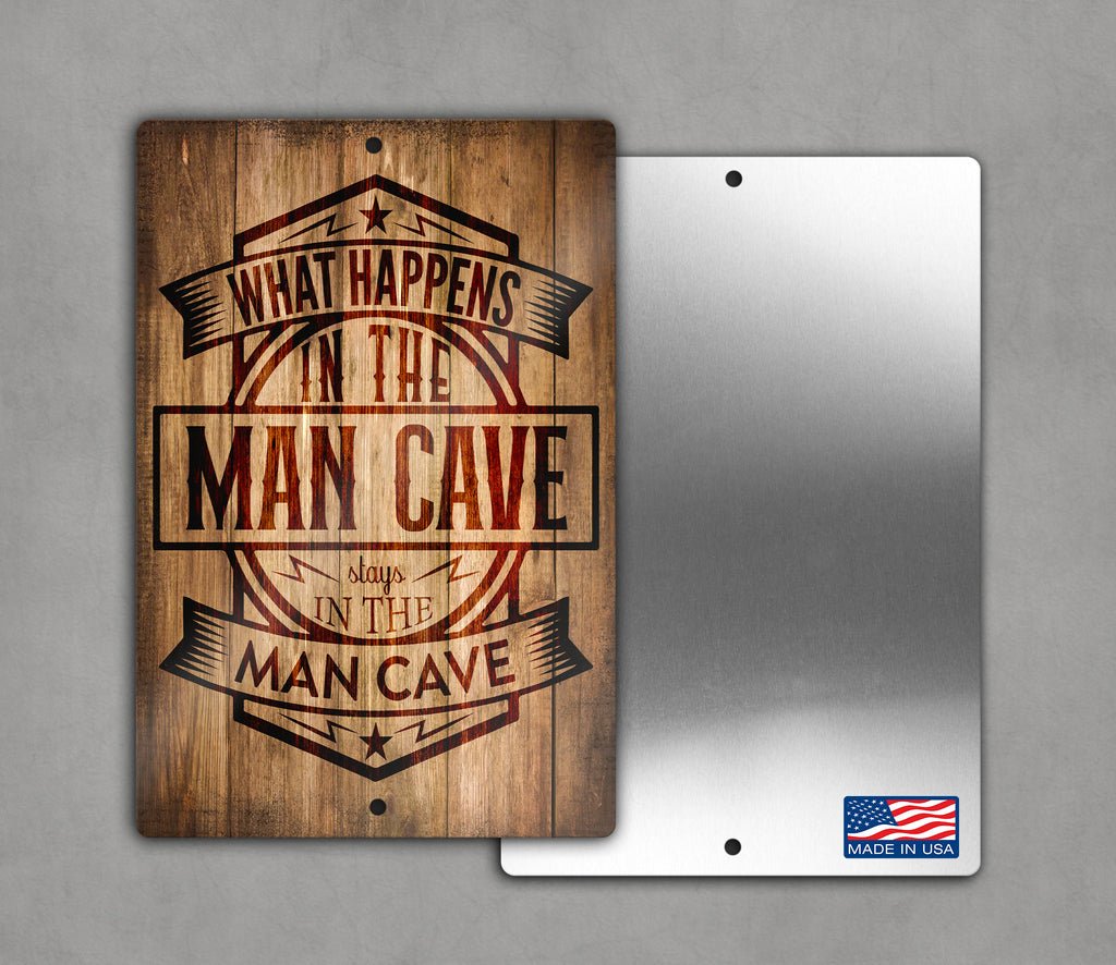 What Happens in the Mancave Sign